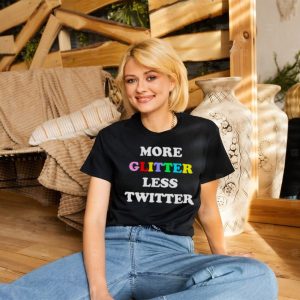 Anne Caprara More Glitter Less Twitter T Shirt1
