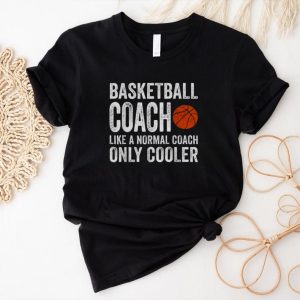 Basketball coach gift coaches appreciation Shirt3