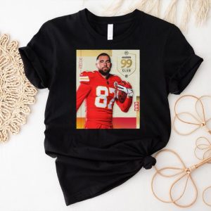 Best congrats 2023 Travis Kelce 99 Club Madden 24 shirt