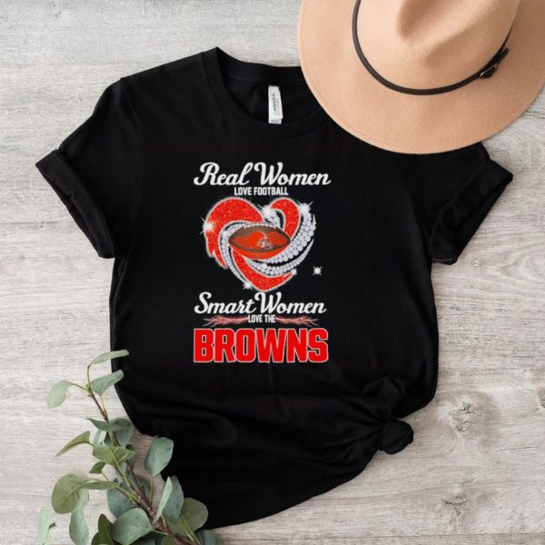 Best real women love Heart baseball smart women love the Browns 2023 shirt