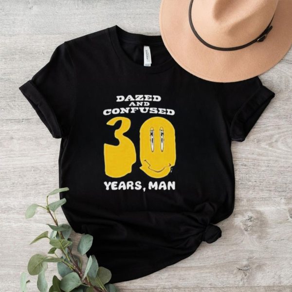 Dazed And Confused Years Shirt