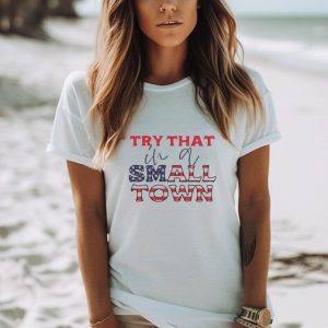 Jason Aldean Try That In A Small Town American Flag Country Music 2023 Shirt