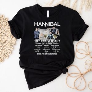 Official Official Hannibal 10th Anniversary 2013 2023 Thank You For The Memories T Shirt