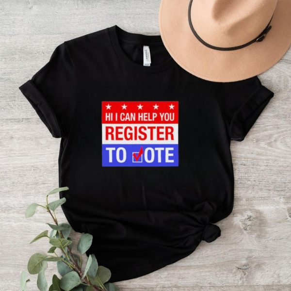 Official Scott Presler Hi I Can Help You Register To Vote Shirt