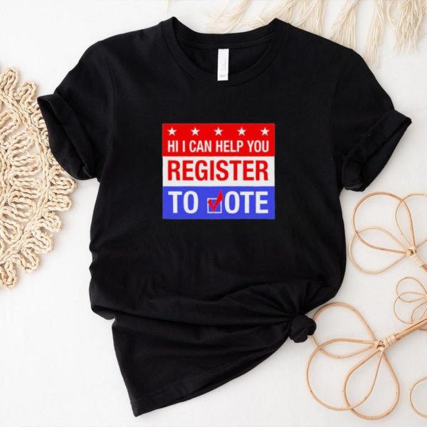 Official Scott Presler Hi I Can Help You Register To Vote Shirt