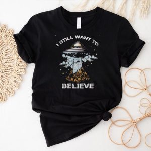 Official The X files I Still Want To Believe Shirt