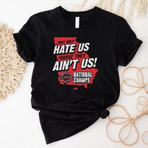 Official They Only Hate Us Cause They Ain’t Us Georgia T Shirt