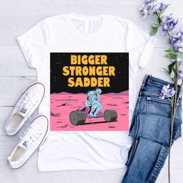 Official raskol Apparel Bigger Stronger Sadder shirt