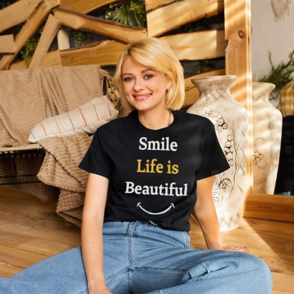 Official smile life is beautiful shirt3