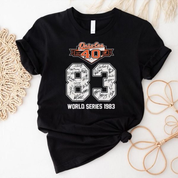 Original Baltimore Orioles 40 years of 1983 2023 83 world series signatures shirt