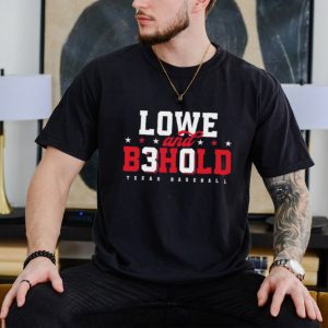 Original Nathaniel Lowe Lowe And Behold Shirt