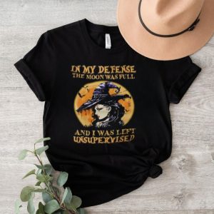 cZhwzdzH In My Defense The Moon Was Full Halloween T Shirt2