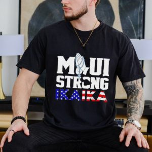 Maui strong ikaika Lahaina shirt