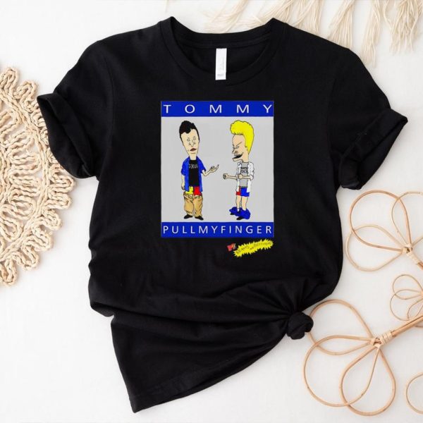 Beavis and Butthead Tommy pull my finger shirt