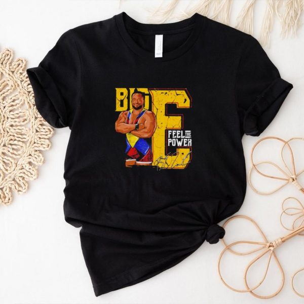 Big E feel the power professional wrestler signature shirt