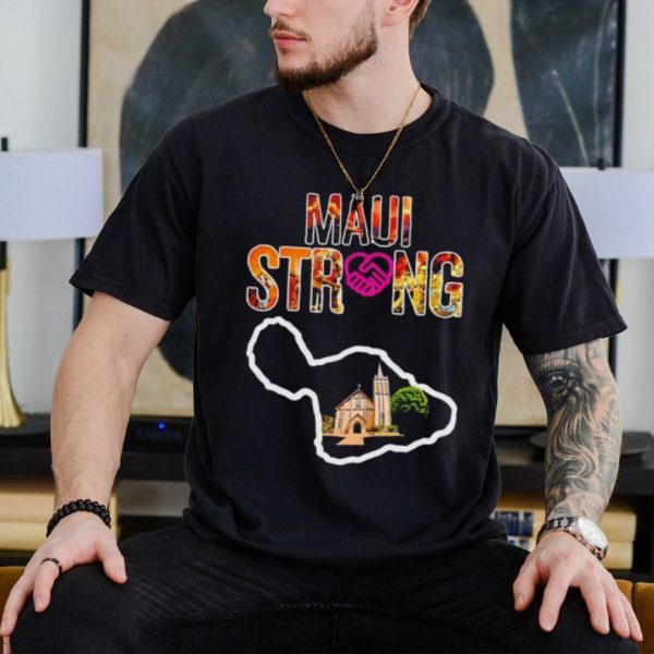 Church Prayers for Maui strong shirt