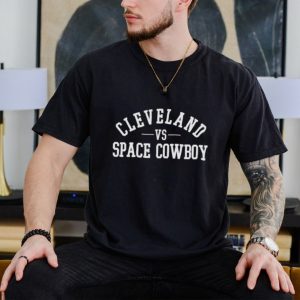 Cleveland vs space Cowboy shirt