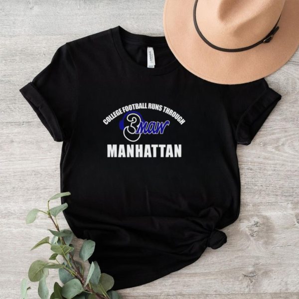 College football runs through manhattan 3maw shirt