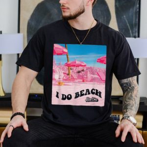 Cosmopolitan Barbie The Movie I Do Beach Shirt