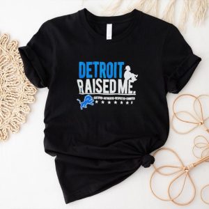 Detroit Lions Three Thirteen Raised Me Shirt