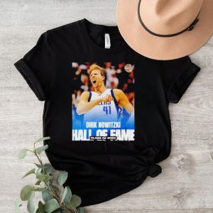 Dirk Nowitzki Hall of Fame Class of 2023 shirt