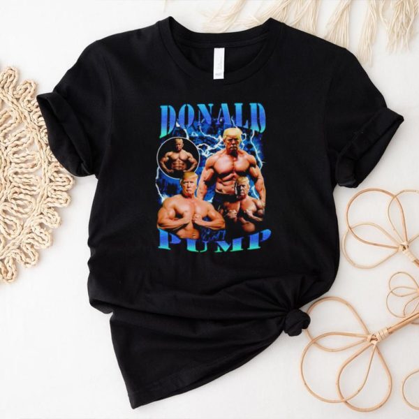 Donald Pump Donald Trump vinatge shirt