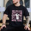 Don’t mess with Messi Texas shirt