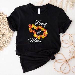 Flowers pray for Maui shirt