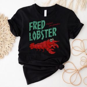 Fred Lobster 2017 shirt