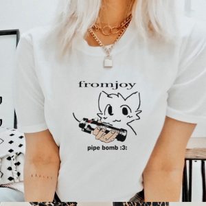 Fromjoy pipe bomb shirt