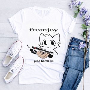 Fromjoy pipe bomb shirt