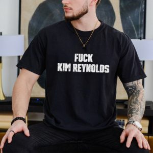 Fuck Kim Reynolds shirt