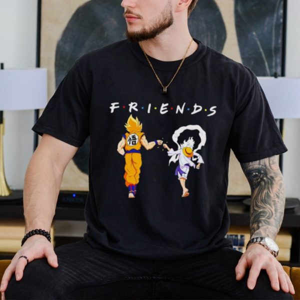 Goku Super Saiyan and Luffy Gear 5 Friends Tv show shirt