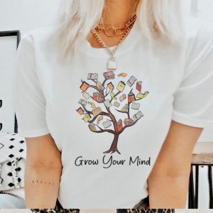 Grow Your Mind Shirt, Book Shirt, Library Shirt