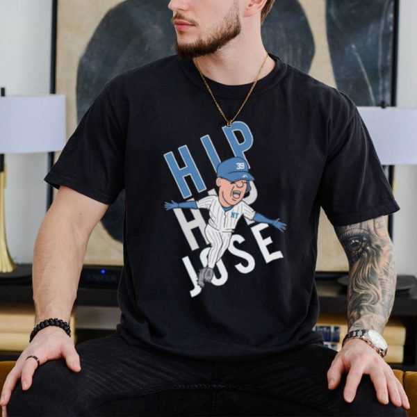 Hip hip Jose Yankees shirt