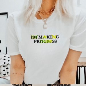 I’m making progress Shrek T shirt