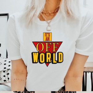 It’s an off world shirt