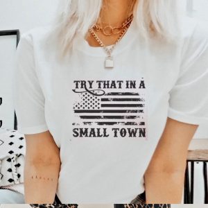 Jason Aldean 2023 Try That In A Small Town Quote Country Music Shirt