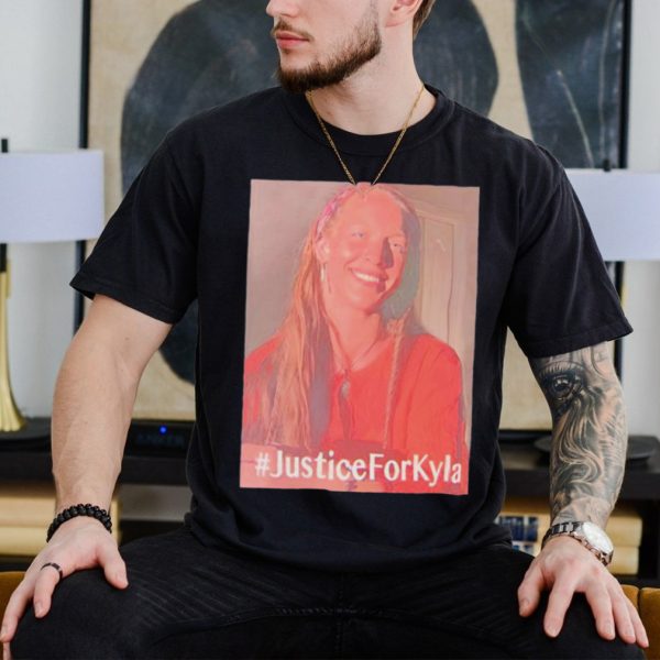 Justice For Kyla Kyla Lapointe Shirt