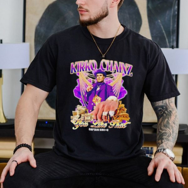 Kirko Chainz Rapper shirt