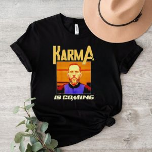 Men’s Jack Smith Karma is coming shirt