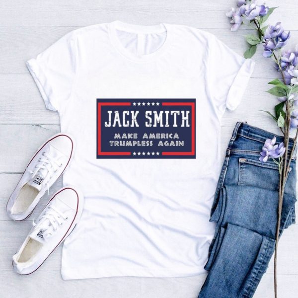 Men’s Jack Smith make America Trumpless again shirt