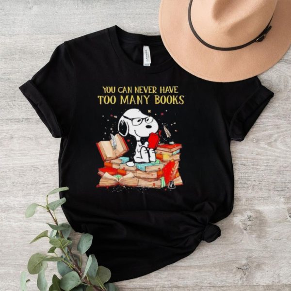 Men’s Snoopy you can never have too many books shirt