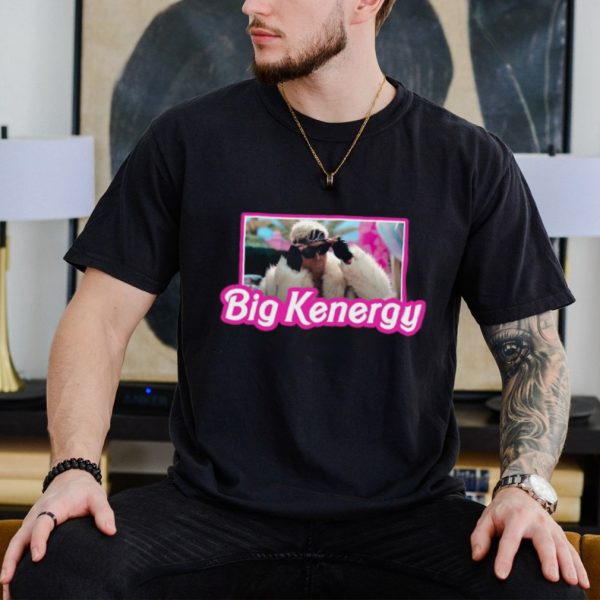 Men’s Trendy Big Kenergy I am Kenough shirt