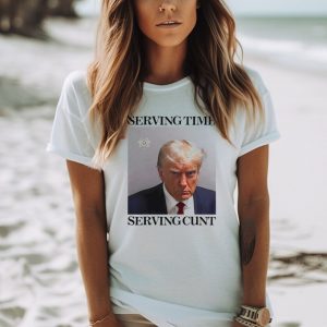 Men’s Trump mugshot serving time serving cunt shirt