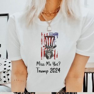 Miss me yet Trump 2024 T Shirt,Trump Mugshot Sweatshirt