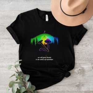 Men’s We will grow forests in the ashes of capitalism shirt