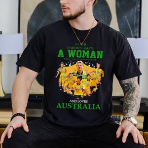 Never underestimate a woman who understands football and loves Australia shirt