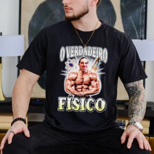 O Verdadeiro Físico shirt