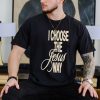 Official Phil Wickham I Choose The Jesus Way Shirt